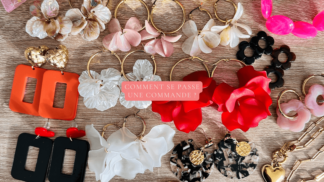 Comment se passe une commande chez Camilmari Bijoux ? - Camilmari Bijoux