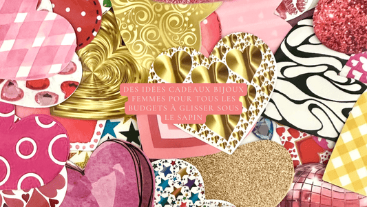 Des idées cadeaux bijoux femmes pour tous les budgets à glisser sous le sapin - Camilmari Bijoux