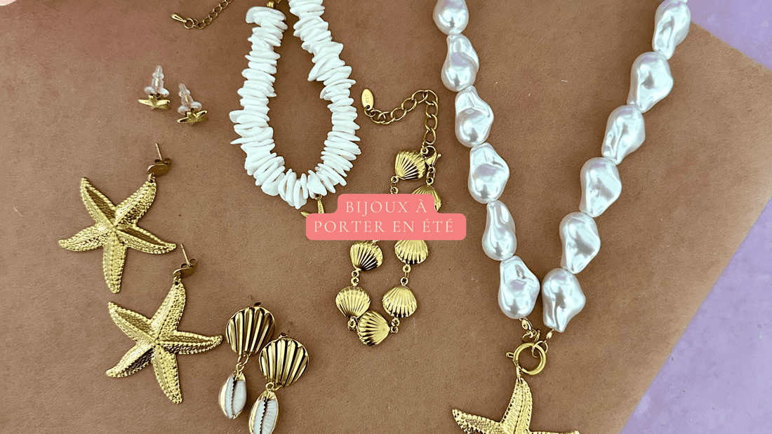 ✨ Quels bijoux porter en été ? Zoom sur notre collection Été 2025 - Camilmari Bijoux